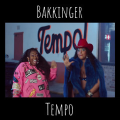 Lizzo ft Missy Elliott - Tempo (Bakkinger's Push The Tempo remix)[Free Download]