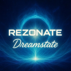 Rezonate - Dreamstate