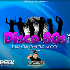 Musica Disco 80s Mix ((Djay Chino In The Mixxx)) Energy Records El Salvador