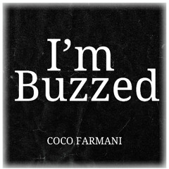 I'M BUZZED