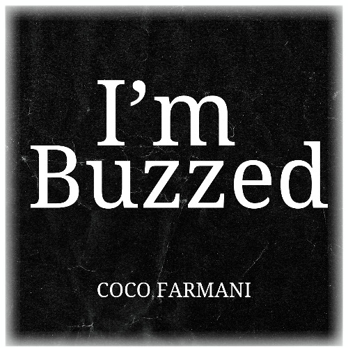 I'M BUZZED