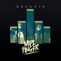 Breakin (Pop Edit)