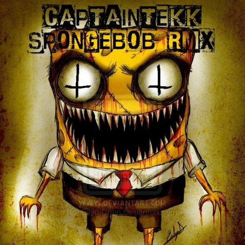 CaptainTekk - Spongebob (Remix)