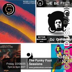 The Funky Foot Sessions 273 - 22-08-25