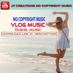Travelers | No copyright music | Tropical House | Vlog music