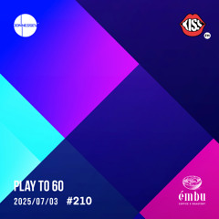 DJ JONNESSEY - PLAY TO 60 - #210 (2025 07 03) 122-130 BPM kissfm.ro