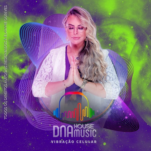 DNA House Music - InteNNso & Elainne Ourives - Vibração Celular (Original Mix)