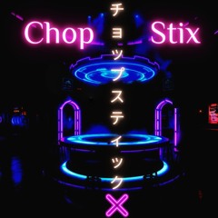 ZeNi Maj0R & ARiA LoNdoN - ChopStix