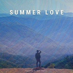 Summer Love - (with Projext Serpo)