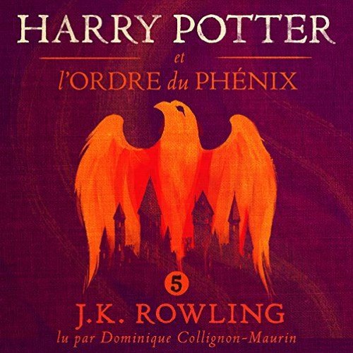 Stream Harry Potter Et L'Ordre Du Phénix ⚡ Livre Audio from Harry Potter  Livres Audio | Listen online for free on SoundCloud