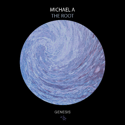 Michael A - The Root (Original Mix) [Genesis Music]