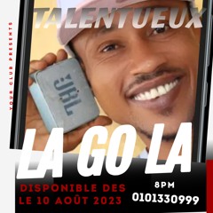 LA GO LA (feat. TALENTUEUX)
