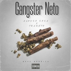 Gangster Neto ft Traketo