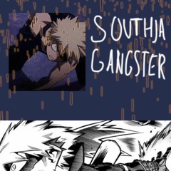 SOUTHJA GANGSTER