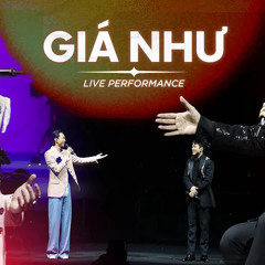 GIÁ NHƯ - TÙNG DƯƠNG & SOOBIN HOÀNG SƠN | Liveshow Người Đàn Ông Hát | "Giá Như Em Muốn Anh..."