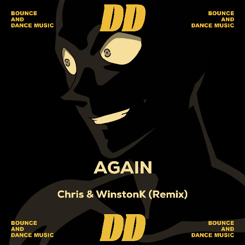 WinstonK & Chris - Again (Remix)