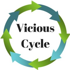 Vicious Cycle