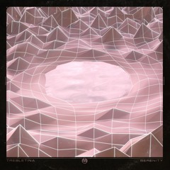 TrebleTina - Serenity