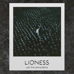 Swedish House Mafia & Niki & The Dove - Lioness (Leif The Viking Remix)
