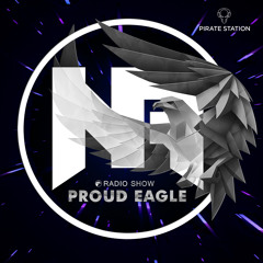 Nelver - Proud Eagle Radio Show #555 [Pirate Station Online] (15-01-2025)