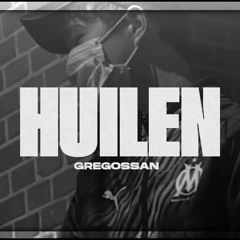 GREGOSSAN - HUILEN