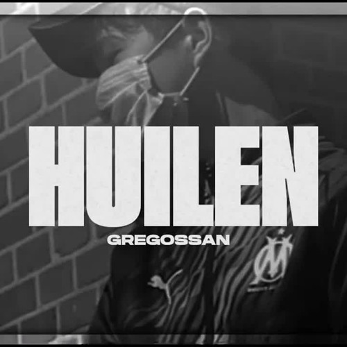 GREGOSSAN - HUILEN