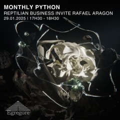 Monthly Python on Egregore webradio