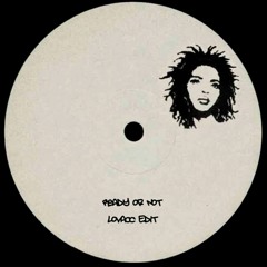 Lovacc - Ready Or Not ( VIP EDIT )