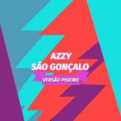Azzy - São Gonçalo (Rivexxy Remix) Versão Piseiro