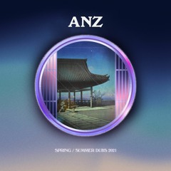 Anz - Spring/Summer Dubs 2021