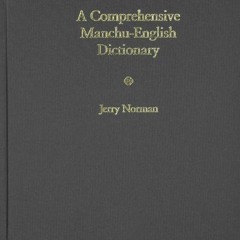 Read KINDLE PDF EBOOK EPUB A Comprehensive Manchu-English Dictionary (Harvard-Yenching Institute Mon