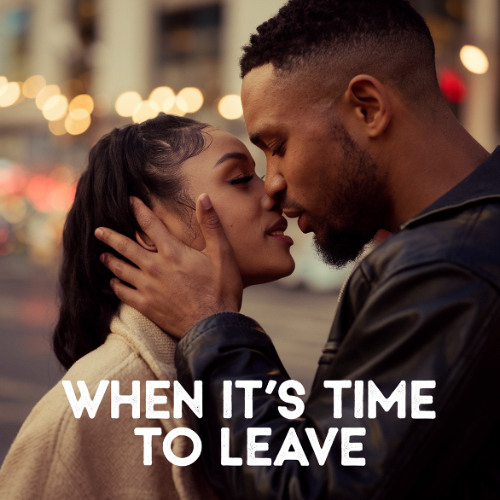 When it's time to leave