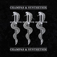 Champas & Synthethik