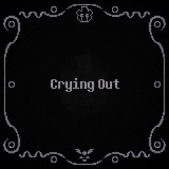 Crying Out
