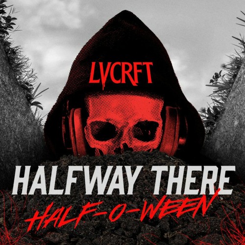 LVCRFT - Half Way There - Neil Devlin Remix