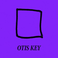 DTP#19 - Otis Key