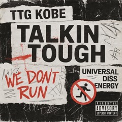 TALKIN TOUGH