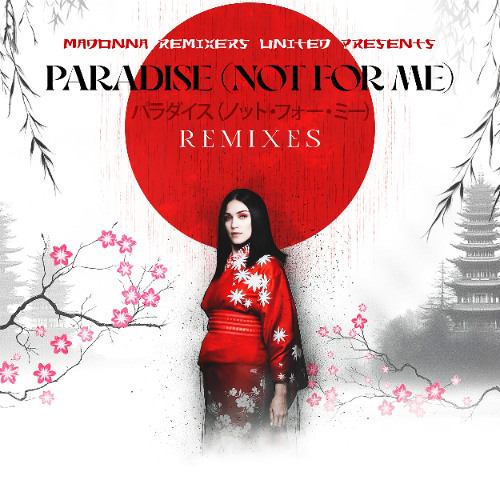 Stream THE OFFICIAL MADONNA REMIXERS UNITED | Listen to Paradise