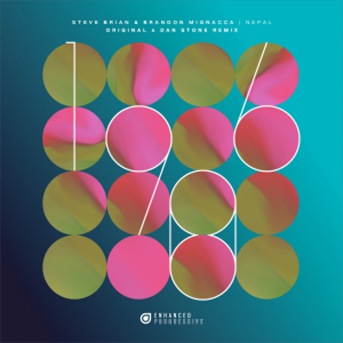 Steve Brian & Brandon Mignacca - Nepal (Dan Stone Remix)