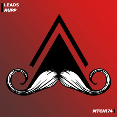 Rupp - Leads (Original Mix) [MUSTACHE CREW RECORDS]