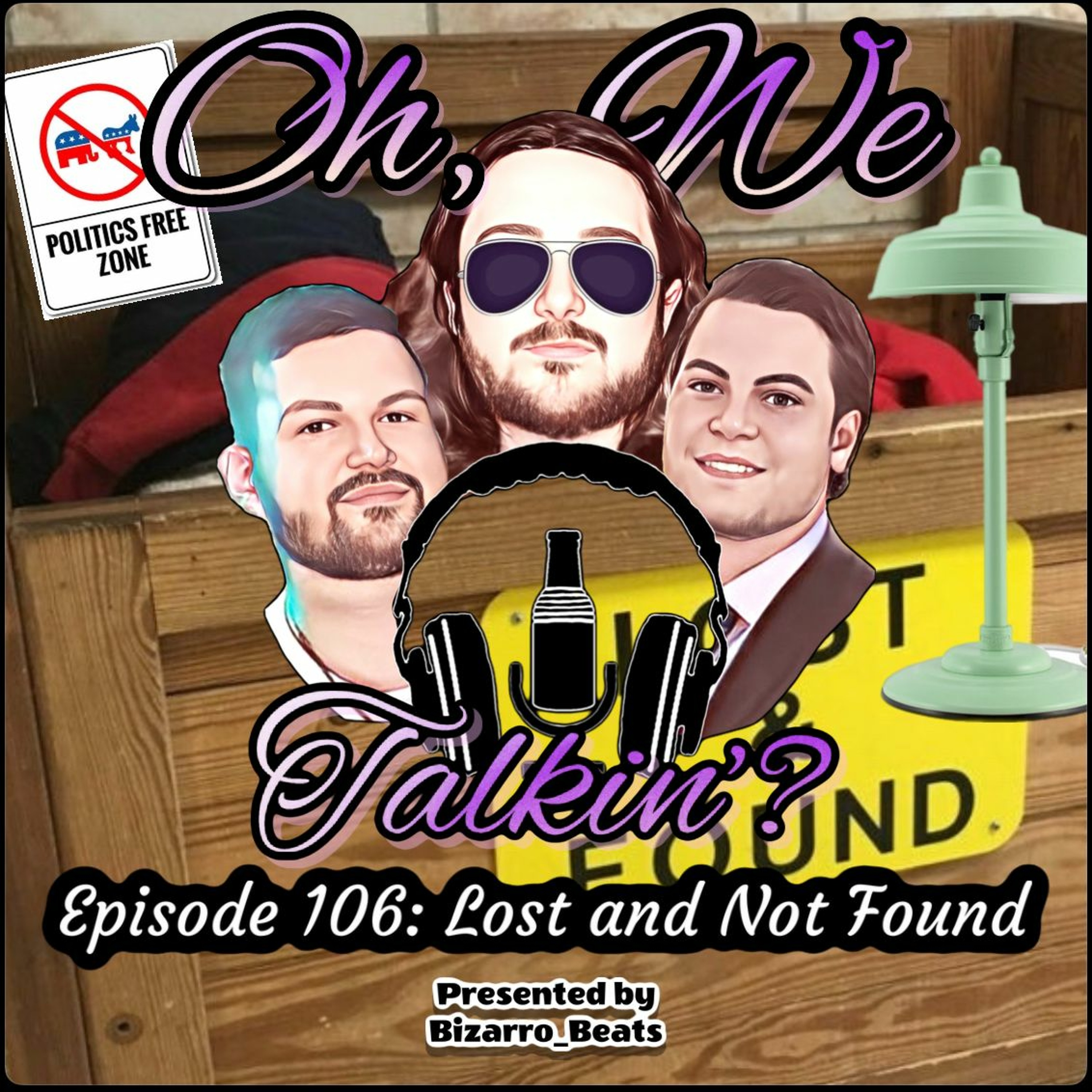 Ep. 106: Lost and Not Found episode artwork