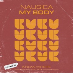Nausica - My Body