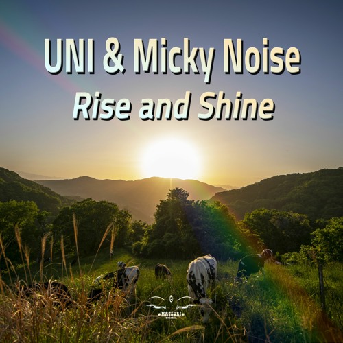 MD063 UNI & Micky Noise - Rise and Shine Teaseer !!