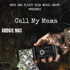 Call My Mama