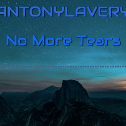 AntonyLavery - No More Tears