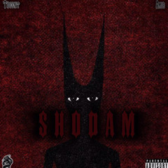“Shodam”ft Tibeent