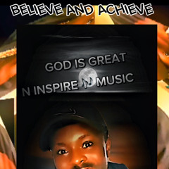 BELIEVE AND ACHIEVE.wav