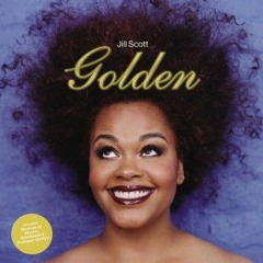 Jill Scott x "Golden Time Machine" ft Kanye x Muni