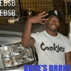 EBSB- Kobe's Drone