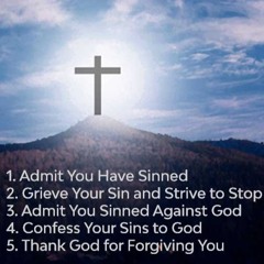 Admit...Repent
